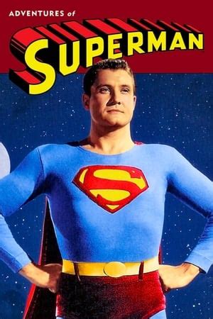 Watch all Episodes of Adventures of Superman (1952) .
